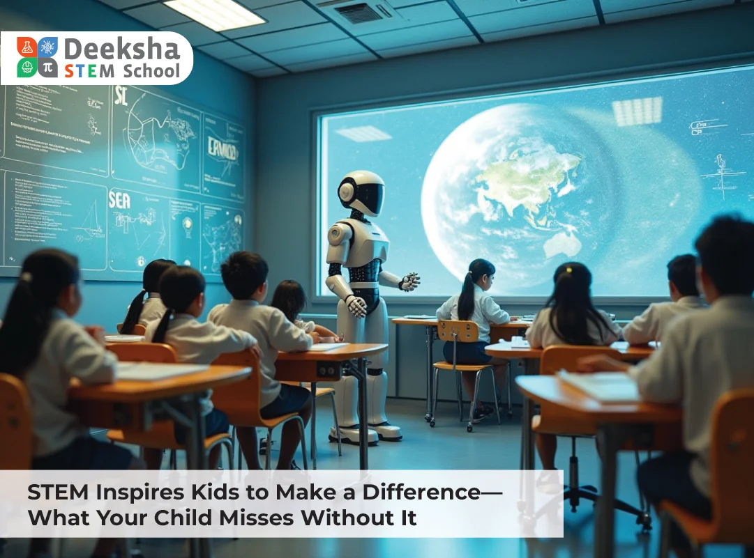 STEM Inspires Kids to Make a Difference—What Your Child Misses Without It